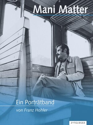 cover image of Mani Matter – Ein Porträtband